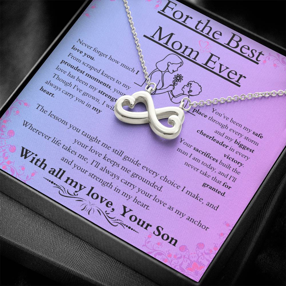 From Son to Mom /A Bond That Lasts a Lifetime