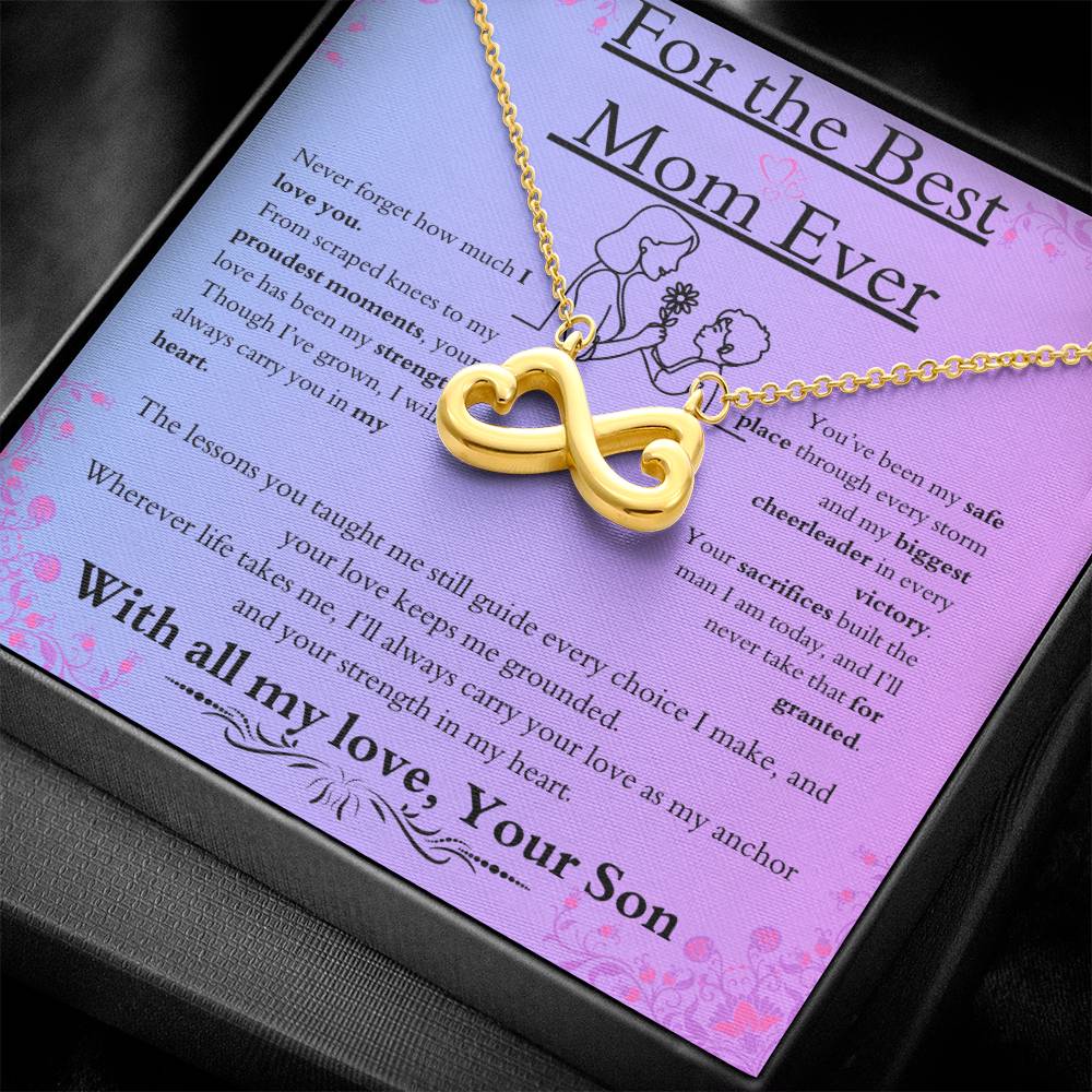 From Son to Mom /A Bond That Lasts a Lifetime