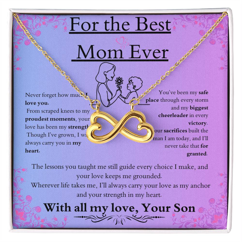 From Son to Mom /A Bond That Lasts a Lifetime