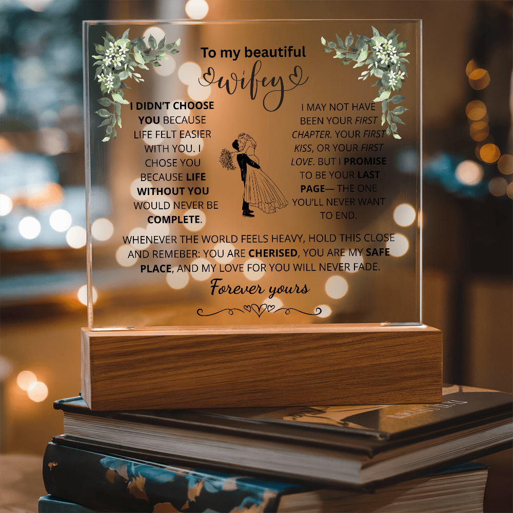 To My Beautiful Wife – Forever Yours