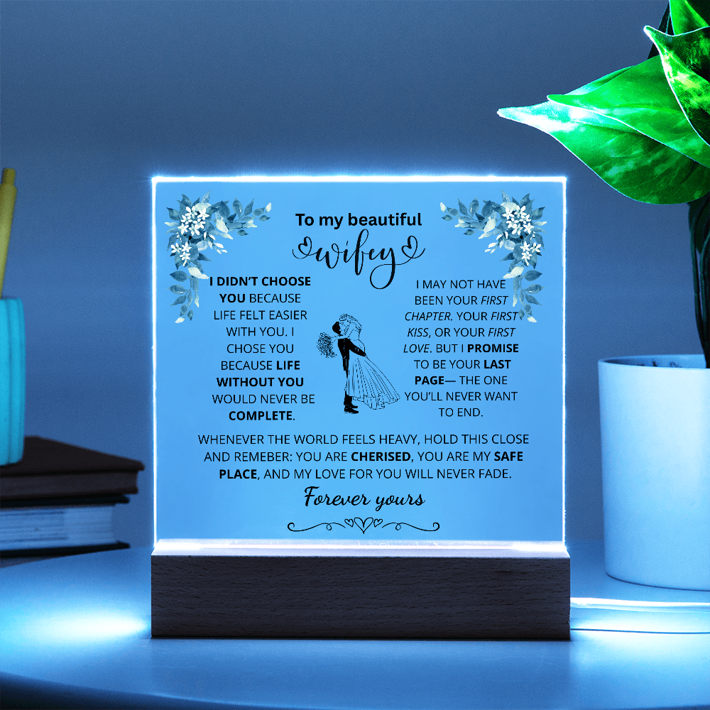 To My Beautiful Wife – Forever Yours